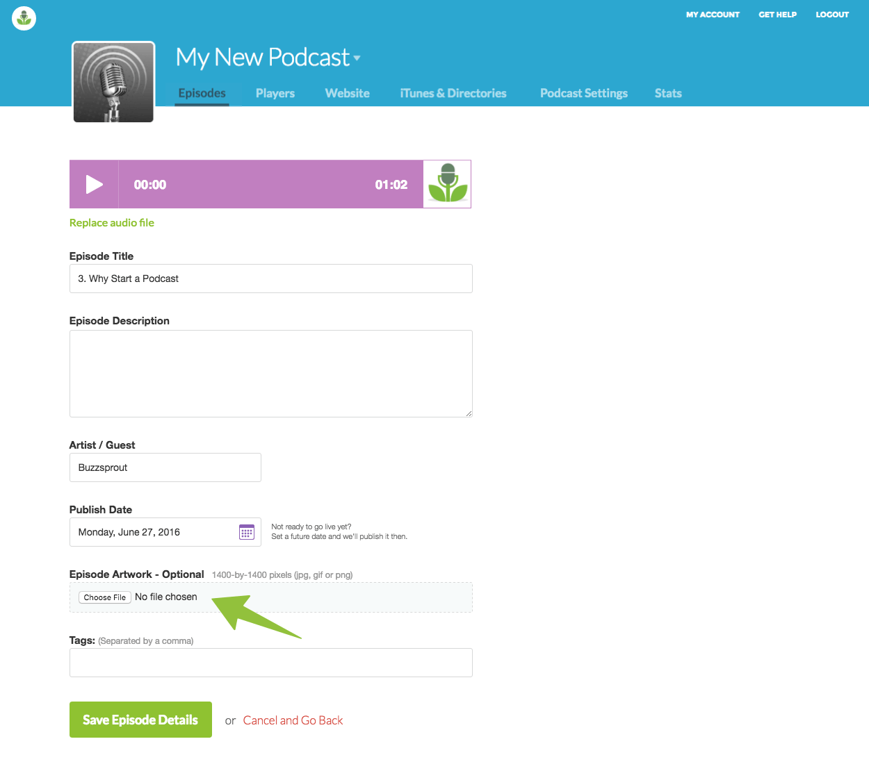 Add Artwork To Podcast Episode Buzzsprout Help