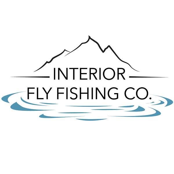 Interior Fly Fishing Co. Podcast Podcast Artwork Image