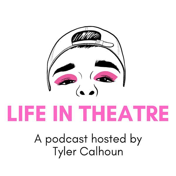 Life in Theatre Podcast Artwork Image