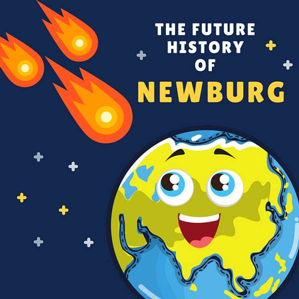 The Future History of Newburg Podcast Artwork Image
