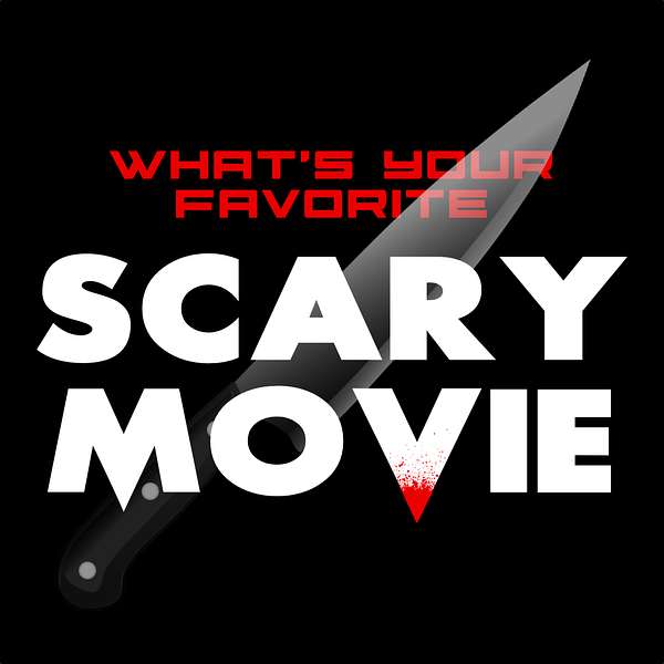 What's Your Favorite Scary Movie Podcast Artwork Image