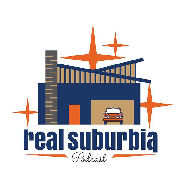 Real Suburbia Podcast Artwork Image