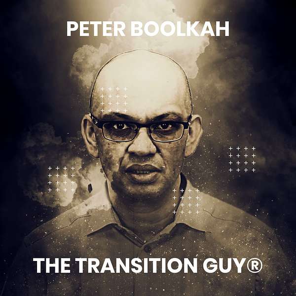 Business Owners & Entrepreneurs Podcast with Peter Boolkah | Business Coach | The Transition Guy® Podcast Artwork Image