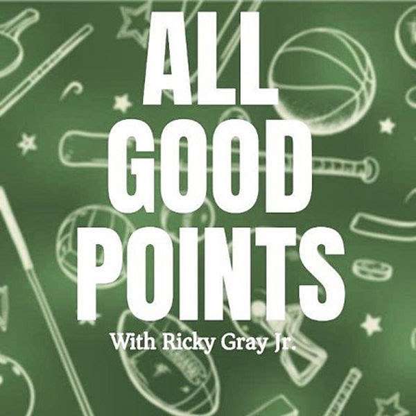 All Good Points: A Sports Podcast Podcast Artwork Image