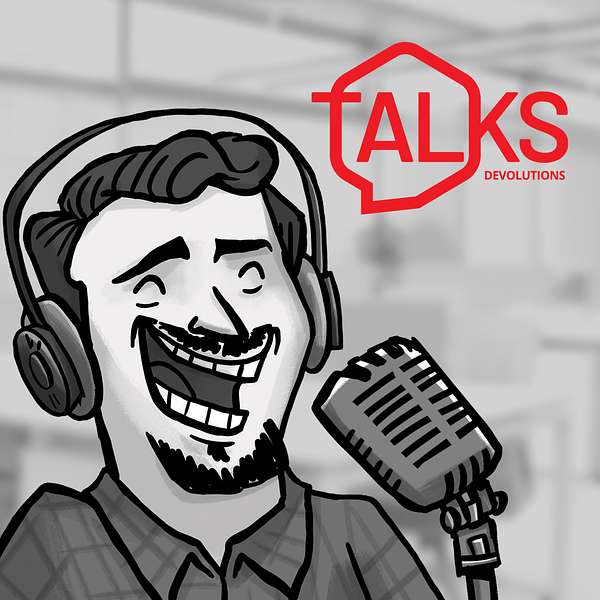 Devo Talks by Devolutions Podcast Artwork Image