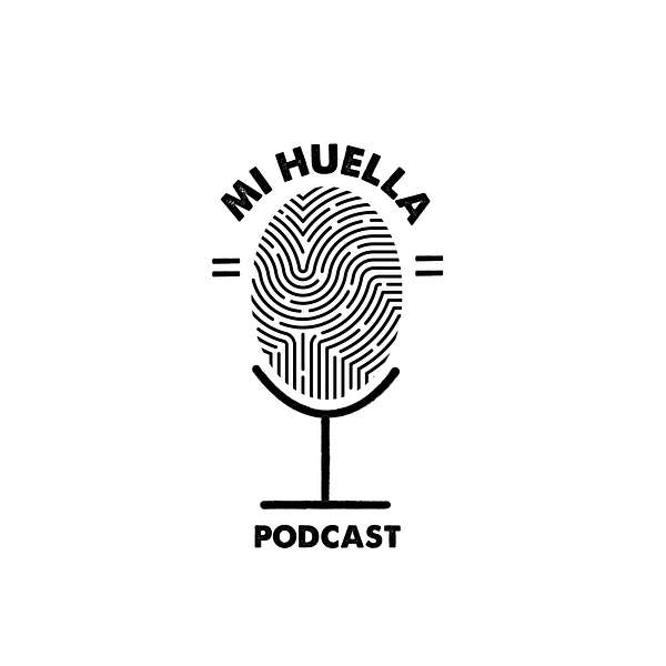 Mi Huella Podcast Podcast Artwork Image