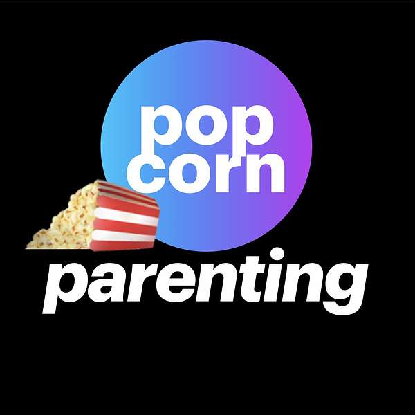 Popcorn Parenting Podcast Artwork Image