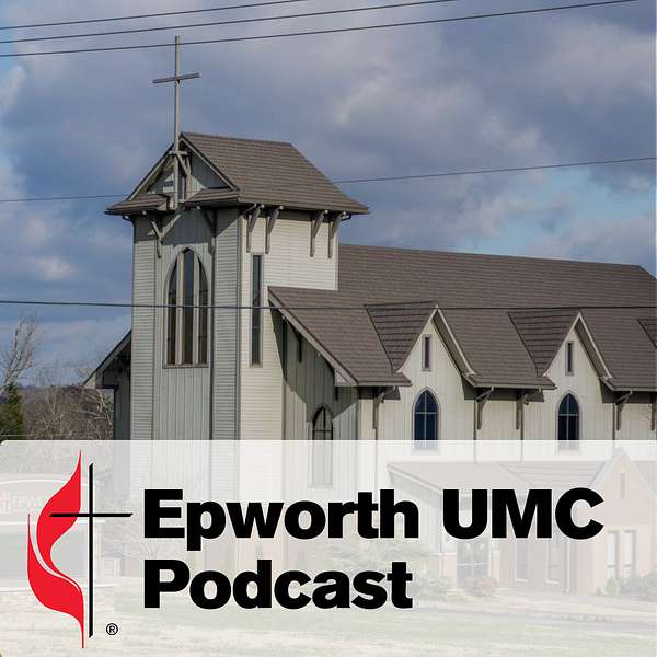 Epworth UMC Franklin Podcast Artwork Image