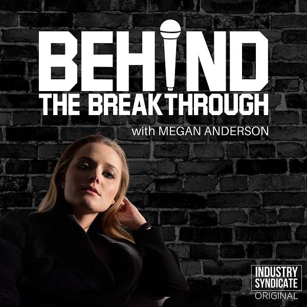 Behind the Breakthrough Podcast Artwork Image