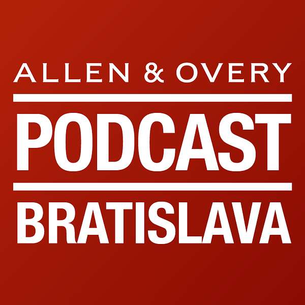 Allen&Overy Bratislava's Podcast Podcast Artwork Image