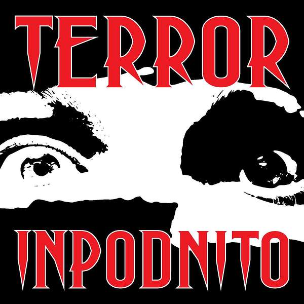 Terror InPodnito Podcast Artwork Image