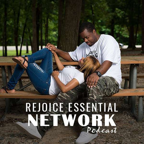 Rejoice Essential Network Podcast Podcast Artwork Image