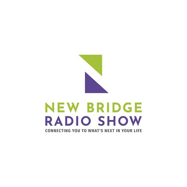 The New Bridge Radio Show Podcast Artwork Image