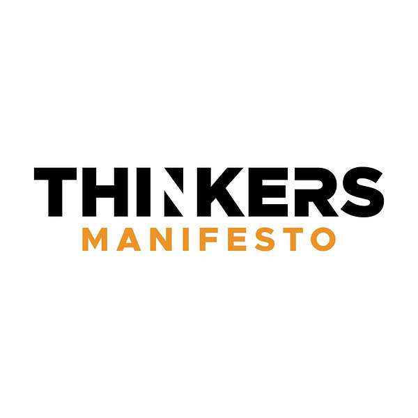 THINKERS Manifesto Podcast Artwork Image