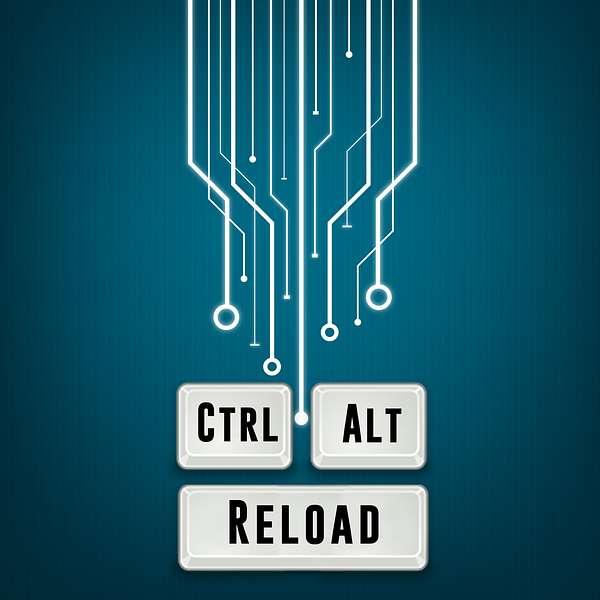Ctrl Alt Reload Podcast Artwork Image