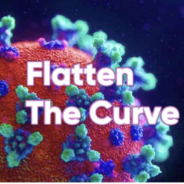 Flatten the Curve Podcast Artwork Image