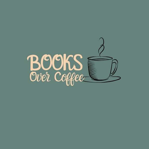 Books Over Coffee Podcast Artwork Image