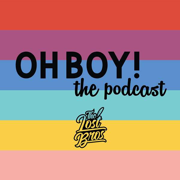 Oh Boy, The Podcast Podcast Artwork Image