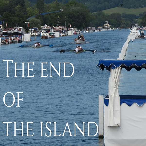 The End of the Island Rowing Podcast Podcast Artwork Image