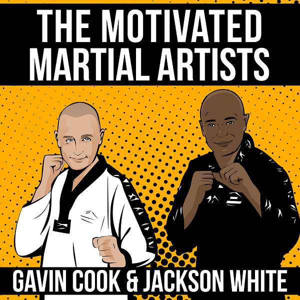 The Motivated Martial Artists  Podcast Artwork Image