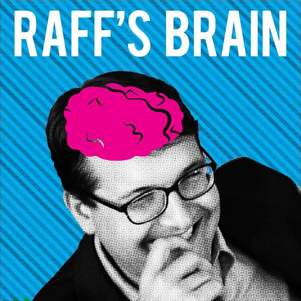 Raff's Brain Podcast Artwork Image