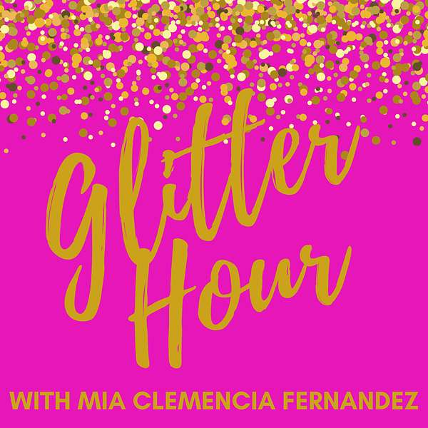Glitter Hour Podcast Artwork Image