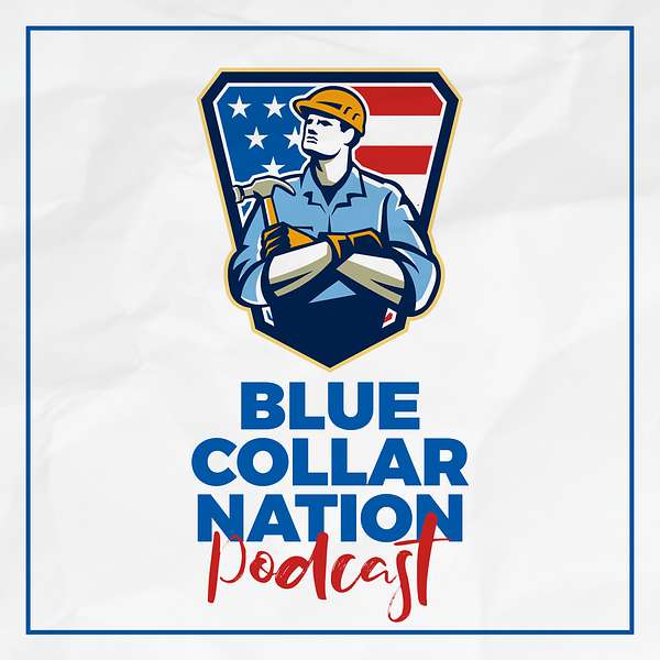 Blue Collar Nation Podcast Artwork Image