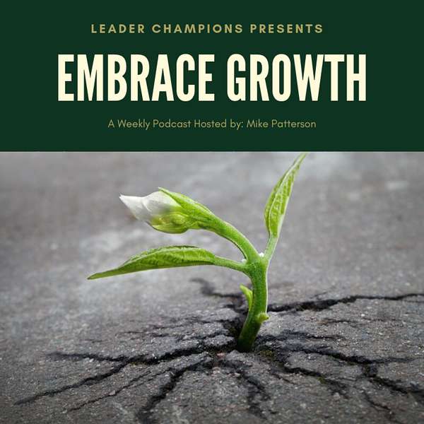 Embrace Growth Podcast Artwork Image
