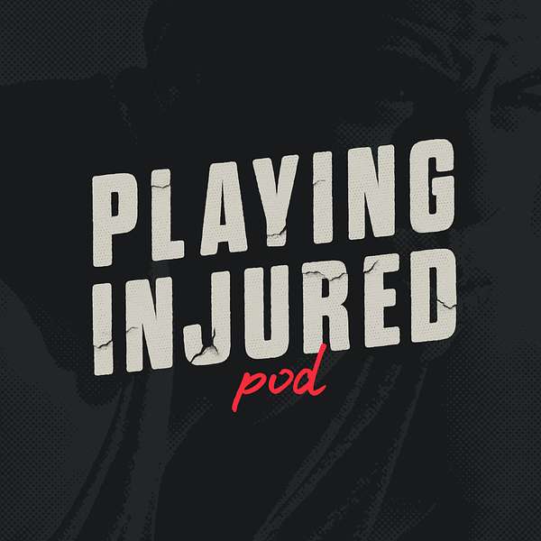 Playing Injured Podcast Artwork Image