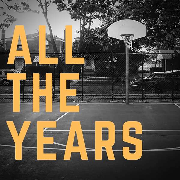 All the Years Podcast Artwork Image