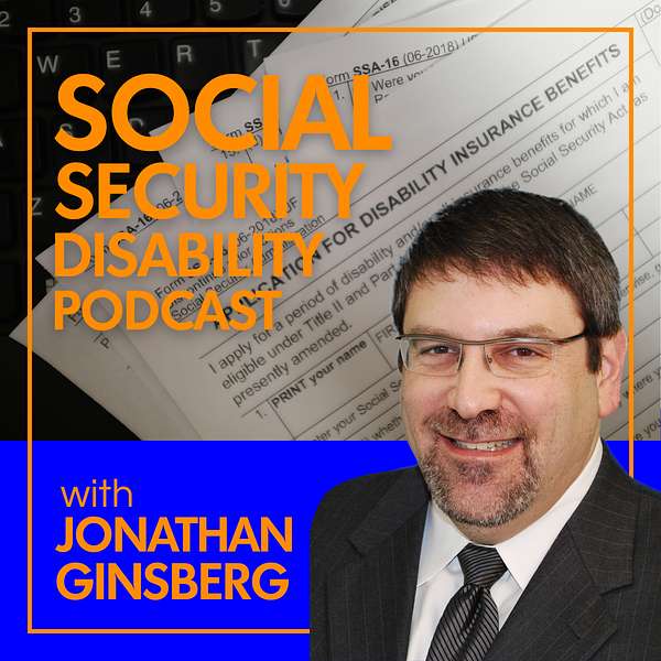 Social Security Disability Law Podcast Podcast Artwork Image