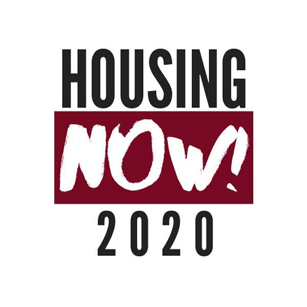 Housing Now! 2020 Podcast Artwork Image