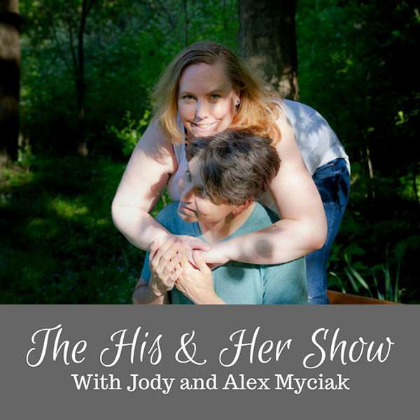 The His & Her Show Podcast Artwork Image