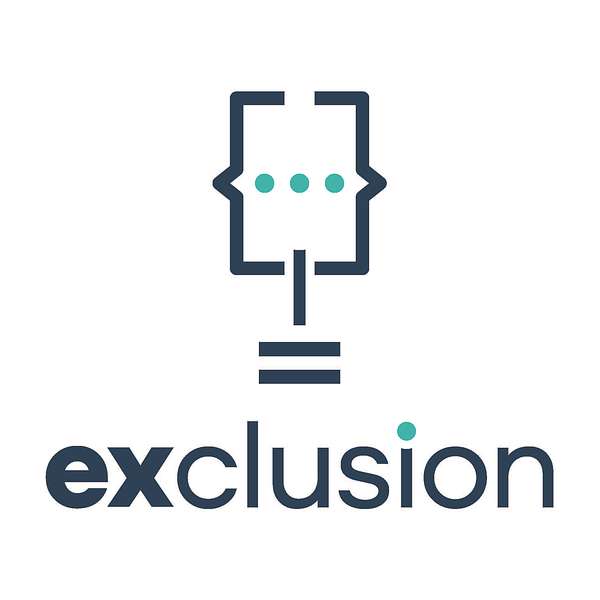 (Ex)clusion Podcast Artwork Image