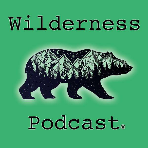 Wilderness Podcast Podcast Artwork Image