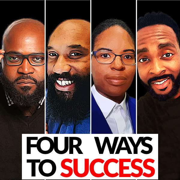 Four Ways To Success Podcast Artwork Image