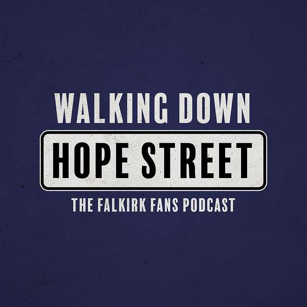 Walking Down Hope Street Podcast Artwork Image
