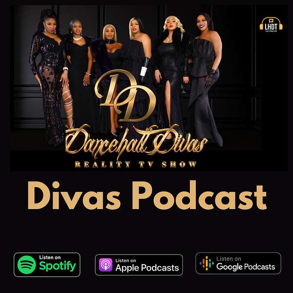 Dancehall Divas Series Podcast Podcast Artwork Image
