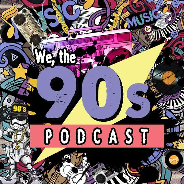 We, the 90s Podcast Artwork Image