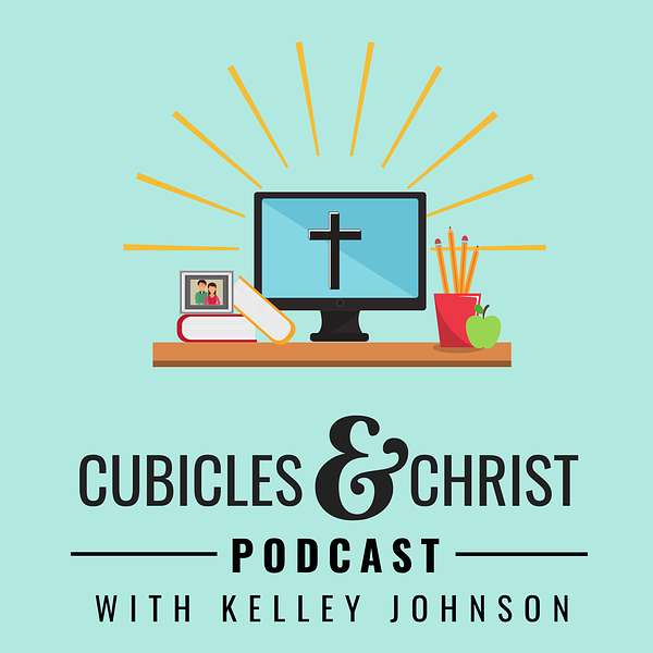 Cubicles & Christ: Spirit. Business. Life. Podcast Artwork Image