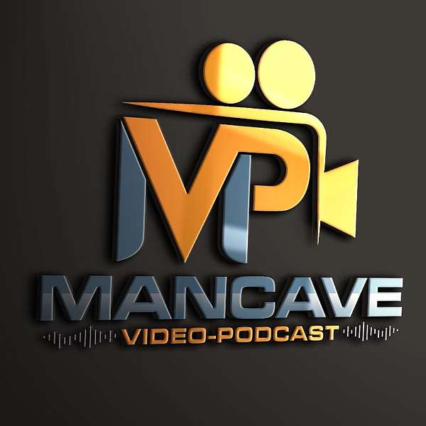 Mancave Video-Podcast Podcast Artwork Image