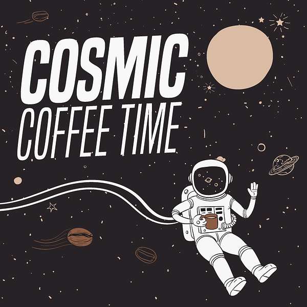 Cosmic Coffee Time with Andrew Prestage Podcast Artwork Image