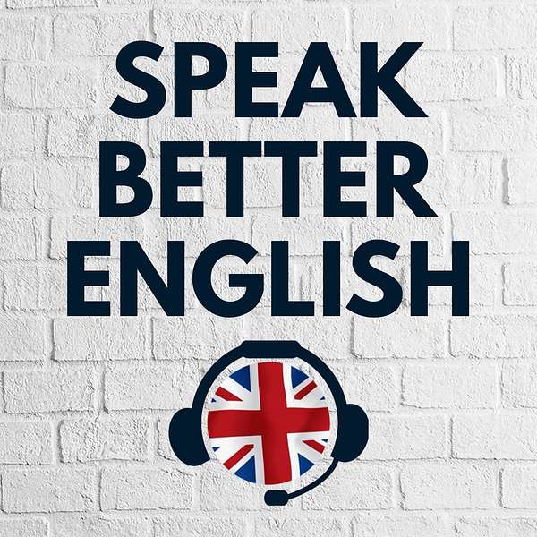 Speak Better English with Harry Podcast Artwork Image
