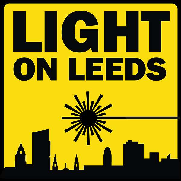 Light on Leeds Podcast Artwork Image