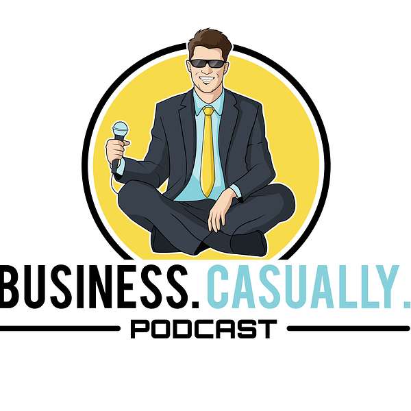 Business. Casually. Podcast Artwork Image