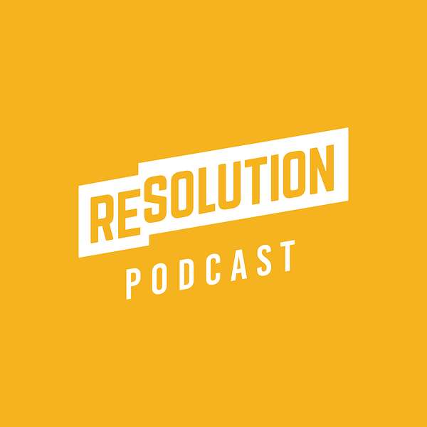 Resolution Podcast Podcast Artwork Image