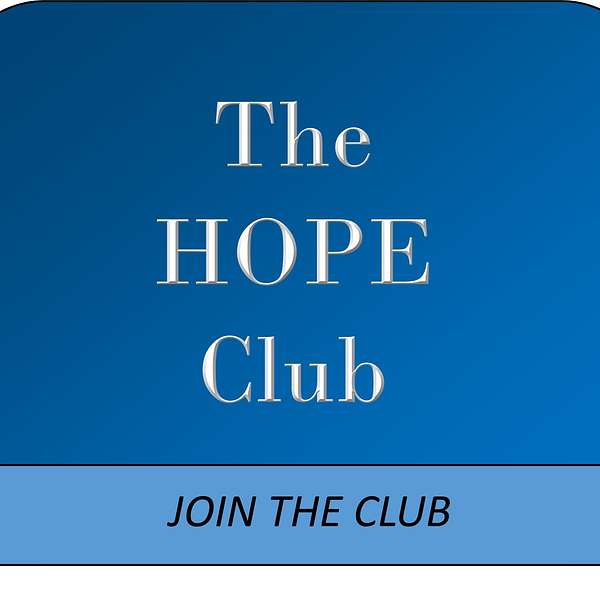 The Hope Club Podcast Podcast Artwork Image