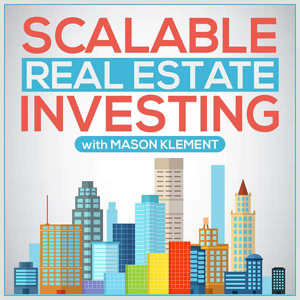 Scalable Real Estate Investing Podcast Artwork Image