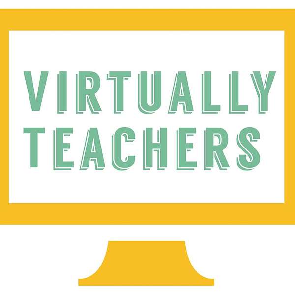 Virtually Teachers Podcast Artwork Image