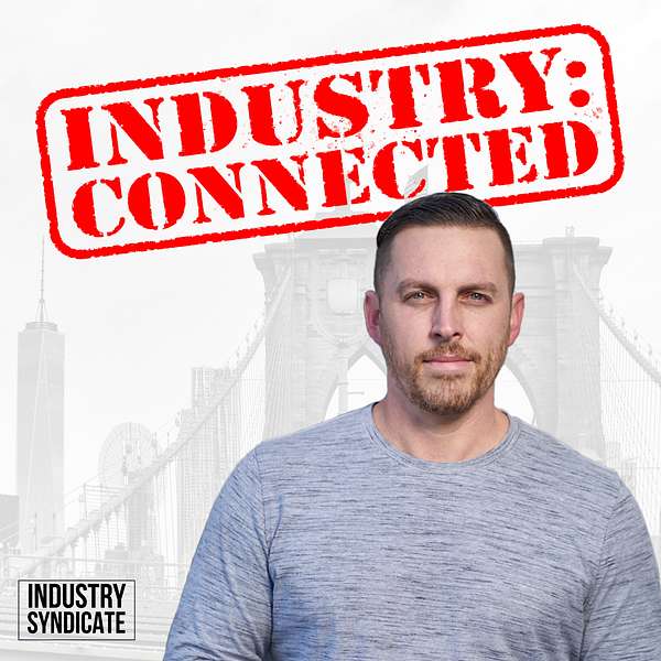 Industry Connected Podcast Artwork Image